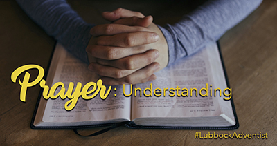 Prayer: Understanding
