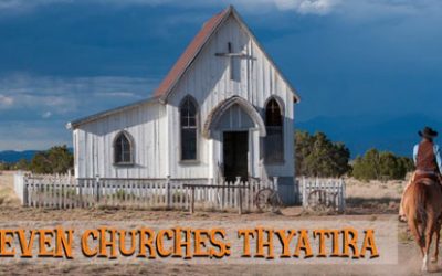 The Seven Churches – Thyatira